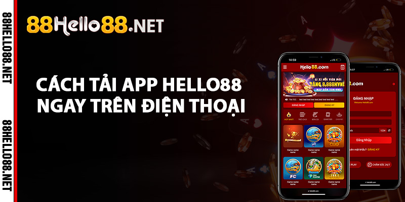 Cách tải app Hello88 ngay trên điện thoại