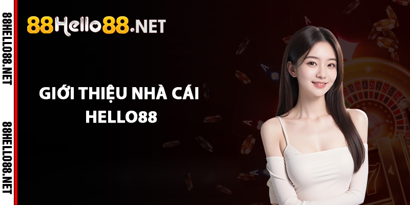 Hello88 | Link Truy Cập Hello88.com Link Chính Thức 2026 12 Giới thiệu nhà cái Hello88